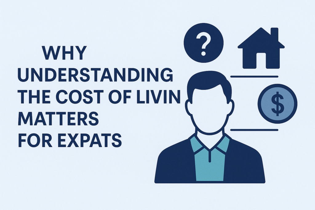 Flat-style illustration showing a faceless expat figure with icons of a house, dollar sign, and question mark, representing why understanding cost of living matters for expats