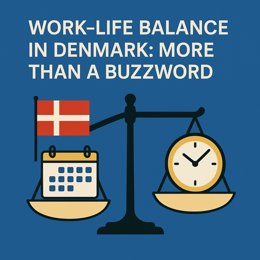 Work-Life Balance in Denmark: More Than a Buzzword